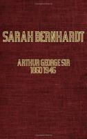 Sarah Bernhardt 1846649803 Book Cover
