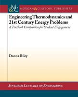 Engineering Thermodynamics and 21st Century Energy Problems: A Textbook Companion for Student Engagement 1608453634 Book Cover