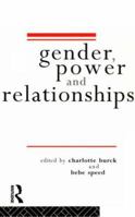 Gender, Power and Relationships 0415106370 Book Cover