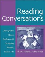 Reading Conversations: Retrospective Miscue Analysis with Struggling Readers, Grades 4-12 0325007209 Book Cover