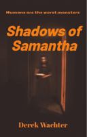 Shadows of Samantha 1966913192 Book Cover