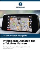 Intelligente Ansätze für effektives Fahren (German Edition) 6209291929 Book Cover