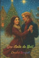 Une étoile de Noël B0G2D3NH7R Book Cover