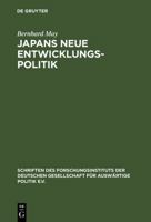 Japans Neue Entwicklungspolitik 3486552813 Book Cover