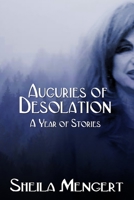 Auguries of Desolation 1590929772 Book Cover