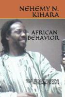 African Behavior: Social Status of Behavioral Sciences and Future Policy Predicament in Kenya 1092203036 Book Cover