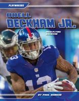 Odell Beckham Jr.: High-Flying Receiver 1532111479 Book Cover