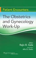 The Obstetrics and Gynecology Work-Up 078179398X Book Cover