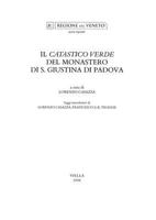 Il catastico verde del Monastero di S. Giustina di Padova 8883343174 Book Cover