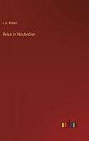 Reise in Westindien 336841397X Book Cover