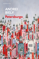 Petersburgo / Petersburg 8466373268 Book Cover