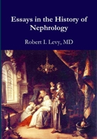 Essays in the History of Nephrology 1387748254 Book Cover