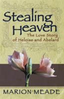 Stealing Heaven (The Hera Series) 0688034772 Book Cover