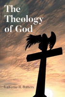 The Theology of God B0F63TFXDZ Book Cover