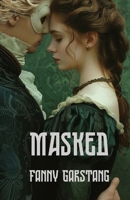Masked 1738421309 Book Cover
