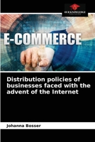 Distribution policies of businesses faced with the advent of the Internet 6203547395 Book Cover