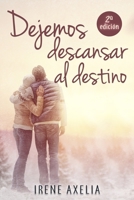 Dejemos descansar al destino (Spanish Edition) B08733NWR1 Book Cover