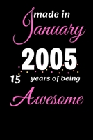 Funny January 2005 , 15 Years Of Being Awesome notebook 1654144258 Book Cover