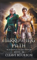 The Harrowing Path 1088159222 Book Cover