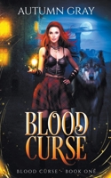 Blood Curse B0BT3XW1QR Book Cover