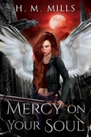 Mercy on Your Soul B08XXFVKDT Book Cover