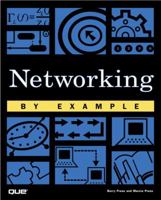 Networking by Example (By Example) 0789723565 Book Cover
