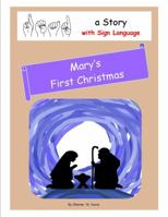 Mary's First Christmas 1940150019 Book Cover