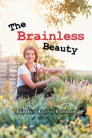 The Brainless Beauty 1958122149 Book Cover