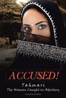 Accused!: Tahmari the Woman Caught in Adultery 1512762652 Book Cover