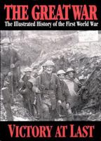 The Great War Vol 6 - Victory at Last (The Great War Series) 1582790302 Book Cover