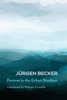 Foxtrot in the Erfurt Stadium 1837380082 Book Cover