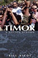 Timor: A Nation Reborn 979958986X Book Cover