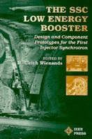 The Ssc Low Energy Booster 0780311647 Book Cover