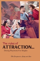 The Rules of Attraction: Dating Playbook for Singles (The Grayhearts Marriage Books) B0H8G14WXQ Book Cover