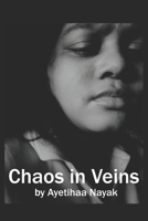 Chaos in Veins B086PN1LLT Book Cover
