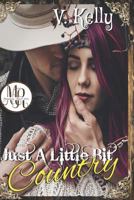 Just A Little Bit Country 1797922122 Book Cover