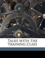 Talks with the Training Class 1359112014 Book Cover