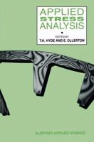 Applied Stress Analysis 9401068372 Book Cover