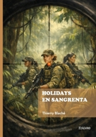 Holidays en Sangrenta (French Edition) 241482428X Book Cover