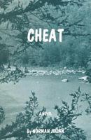 Cheat: A novel of West Virginia 1468181378 Book Cover