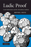 Ludic Proof: Greek Mathematics and the Alexandrian Aesthetic 1009069802 Book Cover