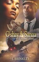 O'shay & Sanaa: An Urban Romance (Part) 1798786664 Book Cover