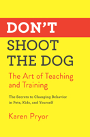 Don't Shoot the Dog!