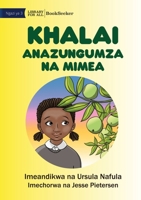 Khalai Talks To Plants - Khalai Anazungumza Na Mimea 1922876410 Book Cover