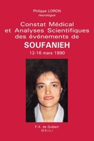Constat médical et analyses scientifiques des événements de Soufanieh: 12-16 mars 1990 (Marie) 286839258X Book Cover