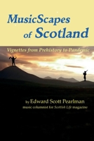 MusicScapes of Scotland B09LRLNQ8P Book Cover