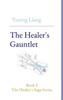 The Healer's Gauntlet 9887242802 Book Cover