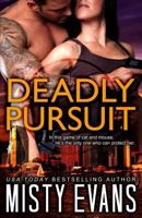 Deadly Pursuit 0985872985 Book Cover