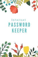 Internet Password Keeper: A journal to keep websites and passwords organized 1692371371 Book Cover