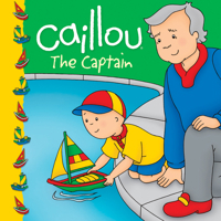 Caillou: The Captain 289450747X Book Cover